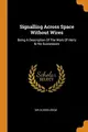 Cover image for Signalling Across Space Without Wires