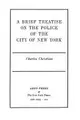 Cover image for Brief Treatise on the Police of the City of New York (Rise of Urban America Ser.))