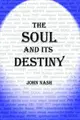 Cover image for THE SOUL AND ITS DESTINY