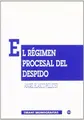 Cover image for El régimen procesal del despido