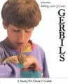 Cover image for Taking care of your gerbils