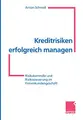Cover image for Kreditrisiken erfolgreich managen