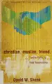 Cover image for christian. muslim. friend