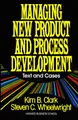 Cover image for Managing New Product and Process Development