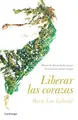 Cover image for Liberar las corazas