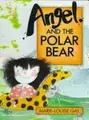 Cover image for Angel and the polar bear