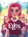 Cover image for Elles - Tome 1 - La nouvelle