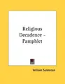 Cover image for Religious Decadence - Pamphlet