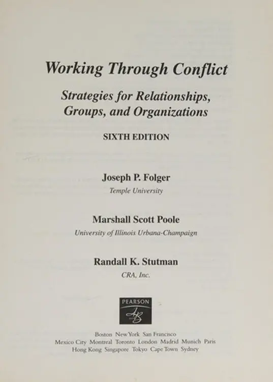 Working through conflict: strategies for relationships, groups, and organizations cover