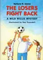 Cover image for The losers fight back
