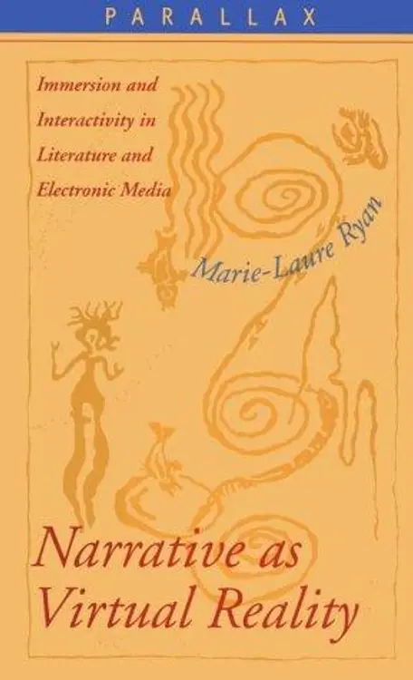 Narrative as virtual reality: immersion and interactivity in literature and electronic media cover