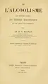 Cover image for De l'alcoolisme des diverses formes du délire alcoolique et de leur traitement