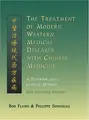 Cover image for The Treatment of Modern Western Diseases With Chinese Medicine