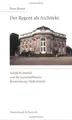 Cover image for Der Regent als Architekt