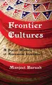 Cover image for Frontier Cultures