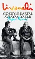 Cover image for Gözüyle Kartal Avlayan Yazar Yasar Kemal