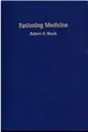 Cover image for Rationing medicine
