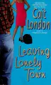 Cover image for Leaving lonely town