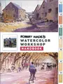 Cover image for Robert Wade's Watercolor Workshop Handbook