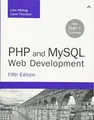 Cover image for PHP and MySQL Web Development (5th Edition) (Developer's Library)