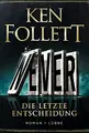 Cover image for Never - Die letzte Entscheidung