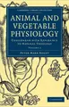 Cover image for Animal and vegetable physiology