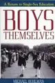 Cover image for Boys themselves