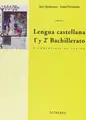 Cover image for Lengua castellana 1¼ y 2¼ Bachillerato