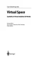 Cover image for Virtual space