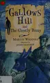 Cover image for Gallows Hill and the Ghostly Penny (Tales of Ghostly Ghouls and Haunting Horrors)