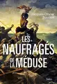Cover image for Les naufragés de La Méduse