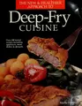 Cover image for The New & healthier approach to deep-fry cuisine