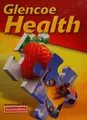 Cover image for Glencoe Health Student Edition 2011