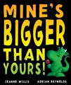 Cover image for Mine's Bigger Than Yours?
