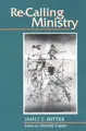 Cover image for Re-Calling Ministry