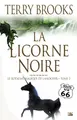 Cover image for Le Royaume magique de Landover T02 La Licorne noire