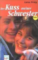Cover image for Der Kuss meiner Schwester. (LIFE).