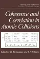 Cover image for Coherence and correlation in atomic collisions