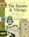 Cover image for The Saxons and Vikings (History of Britain)