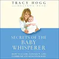 Cover image for Secrets of the Baby Whisperer Lib/E