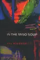 Cover image for In the Miso Soup