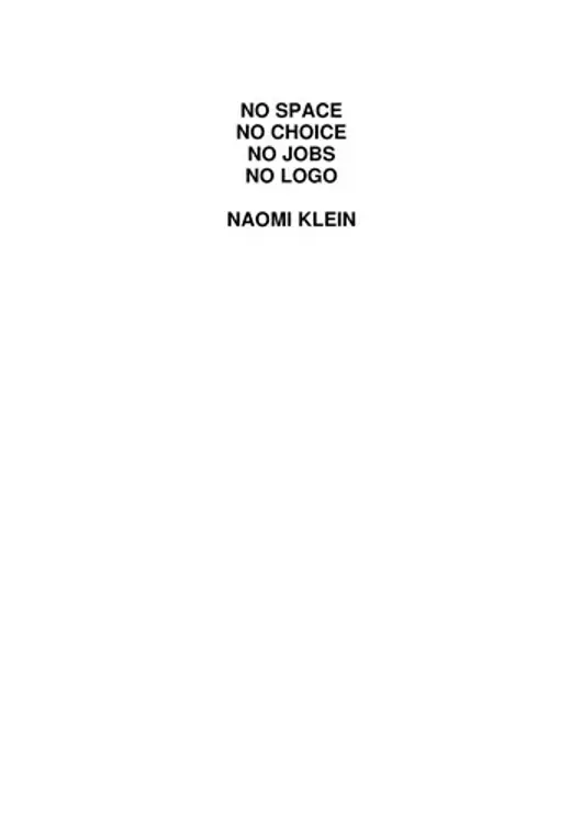 No logo: no space, no choice, no jobs : taking aim at the brand bullies cover