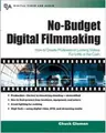 Cover image for No-budget digital filmmaking