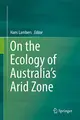 Cover image for On the Ecology of Australia’s Arid Zone