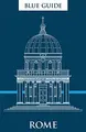 Cover image for Blue Guide Rome (12th Edition)