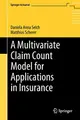 Cover image for A Multivariate Claim Count Model for Applications in Insurance