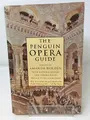 Cover image for The Penguin opera guide