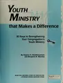 Cover image for Youth Ministry that Makes a Difference