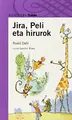 Cover image for jira, peli eta hirurok