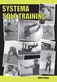 Cover image for Systema Solo Training